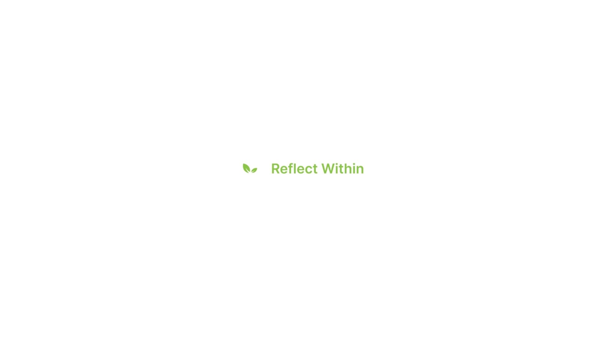 reflectwithin